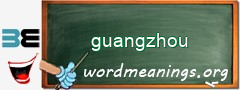 WordMeaning blackboard for guangzhou